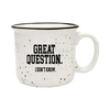 This Podcast Will Kill You: Great Question Camping Mug