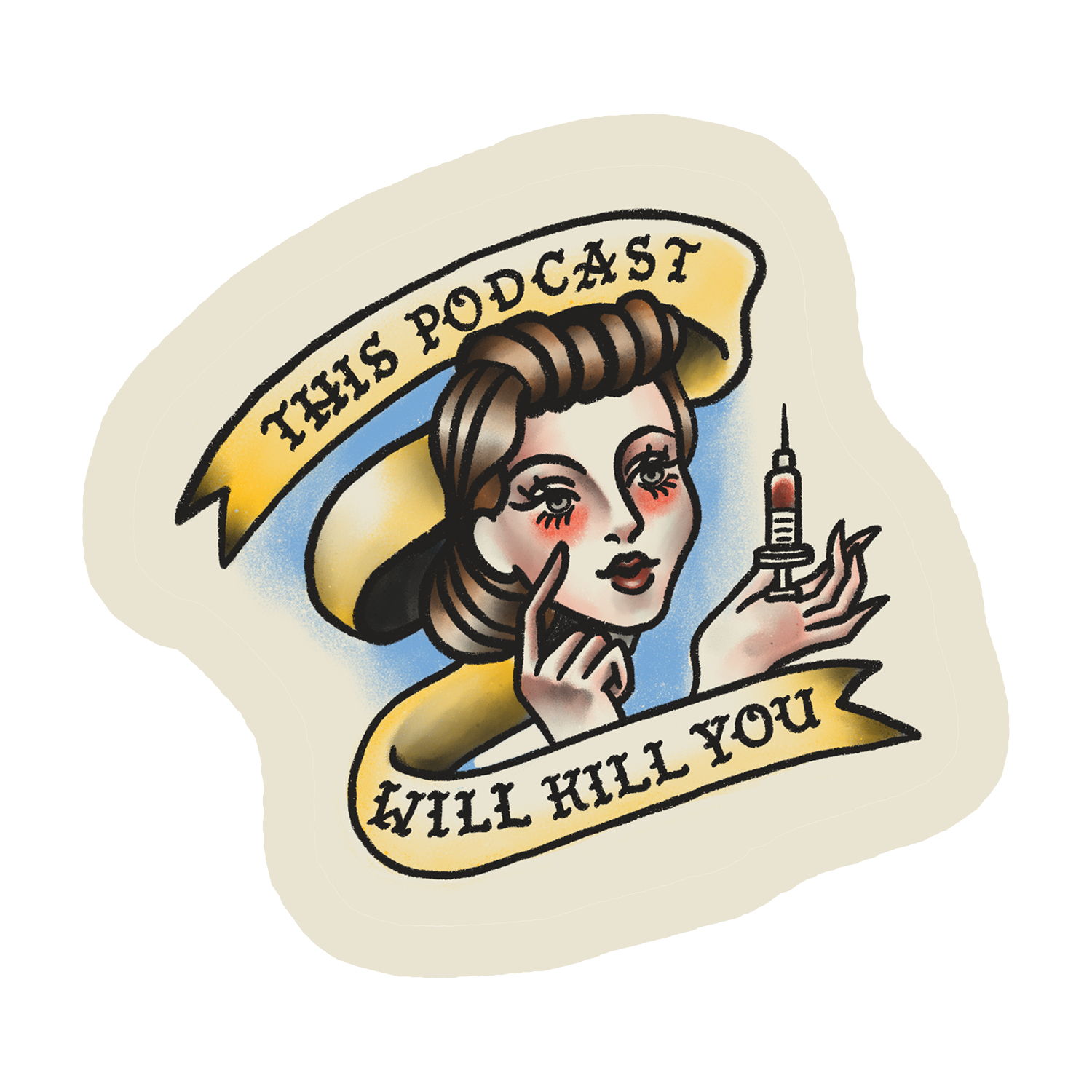This Podcast Will Kill You: Tattoo Sticker