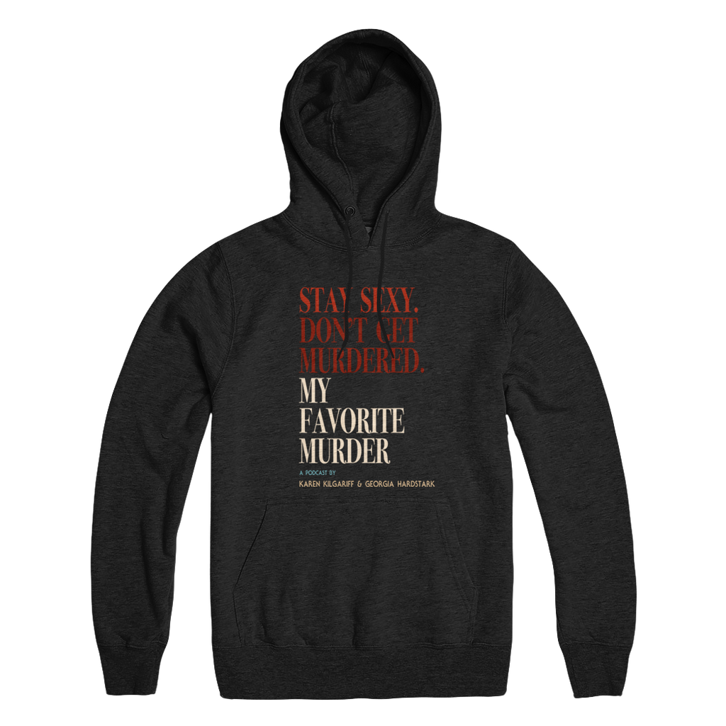 Rewind OG Stay Sexy Pullover Hoodie – Exactly Right Store