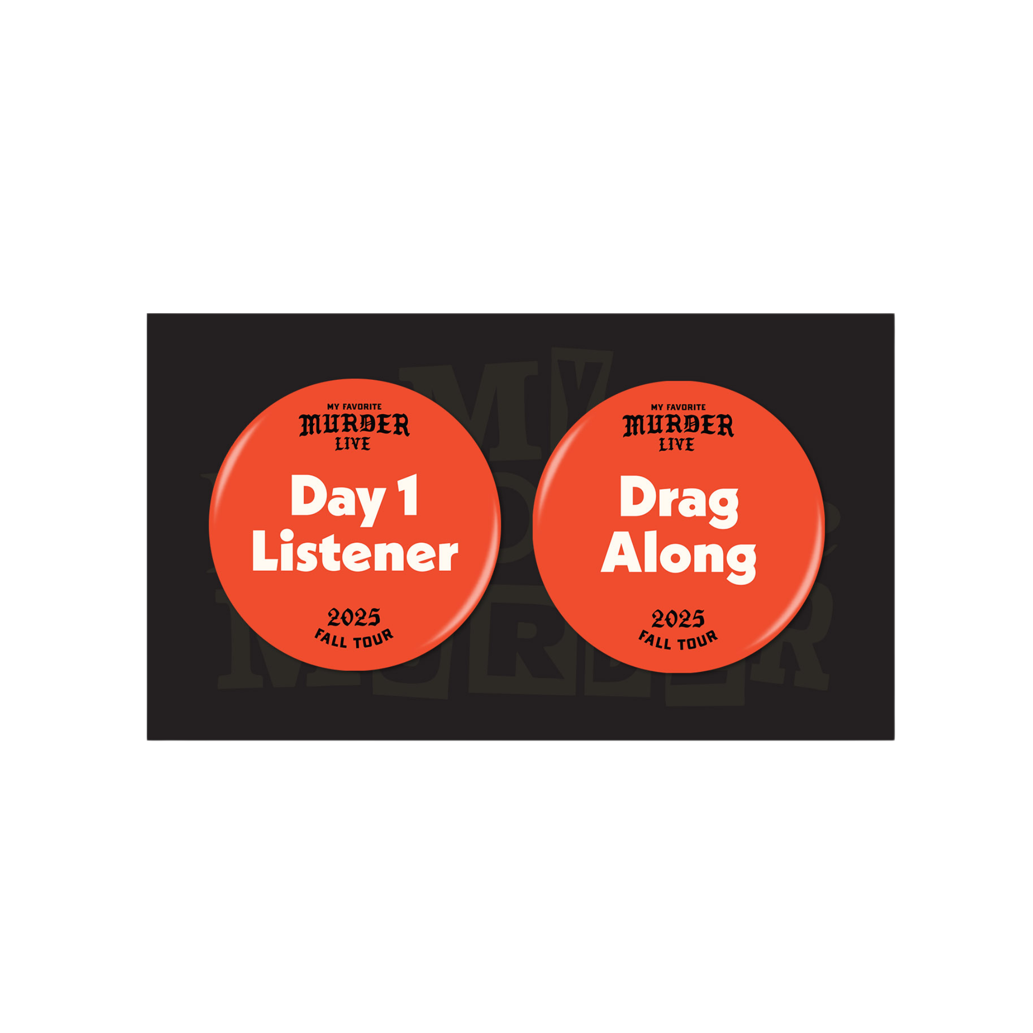 Day 1 Listener/Drag Along Button Set