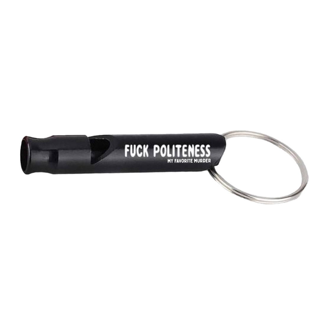 Fuck Politeness Whistle Keychain
