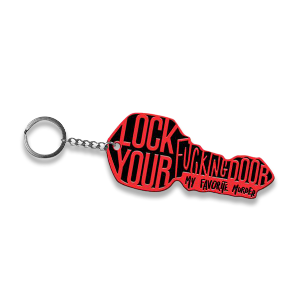 Lock Your Fucking Door Key Keychain