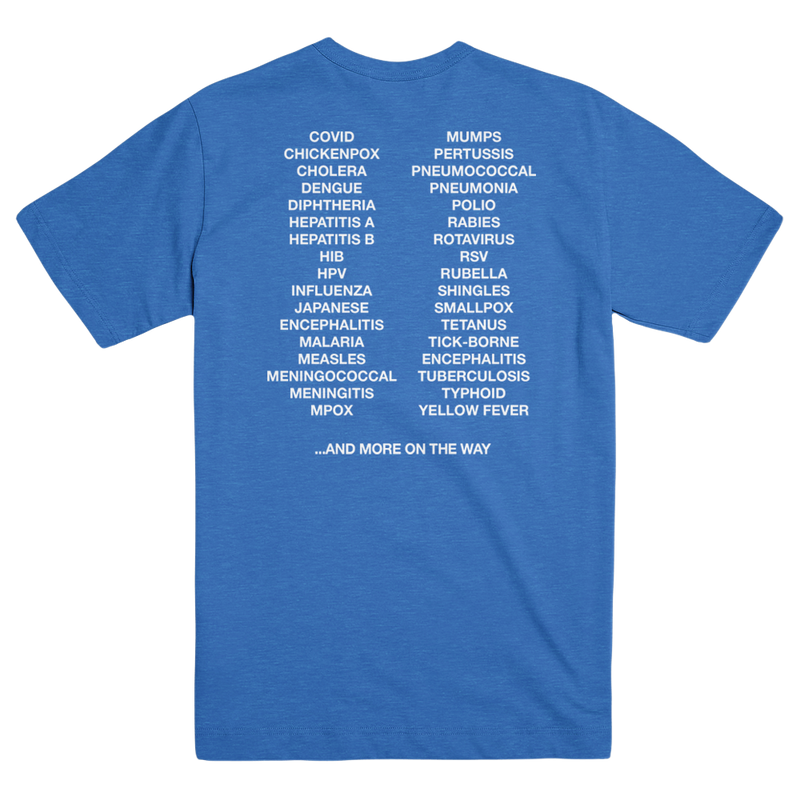 This Podcast Will Kill You Vaccines T-Shirt