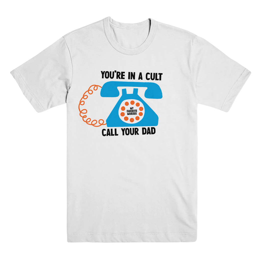 Call Your Dad Unisex T-Shirt