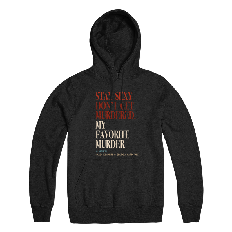 Rewind OG Stay Sexy Pullover Hoodie
