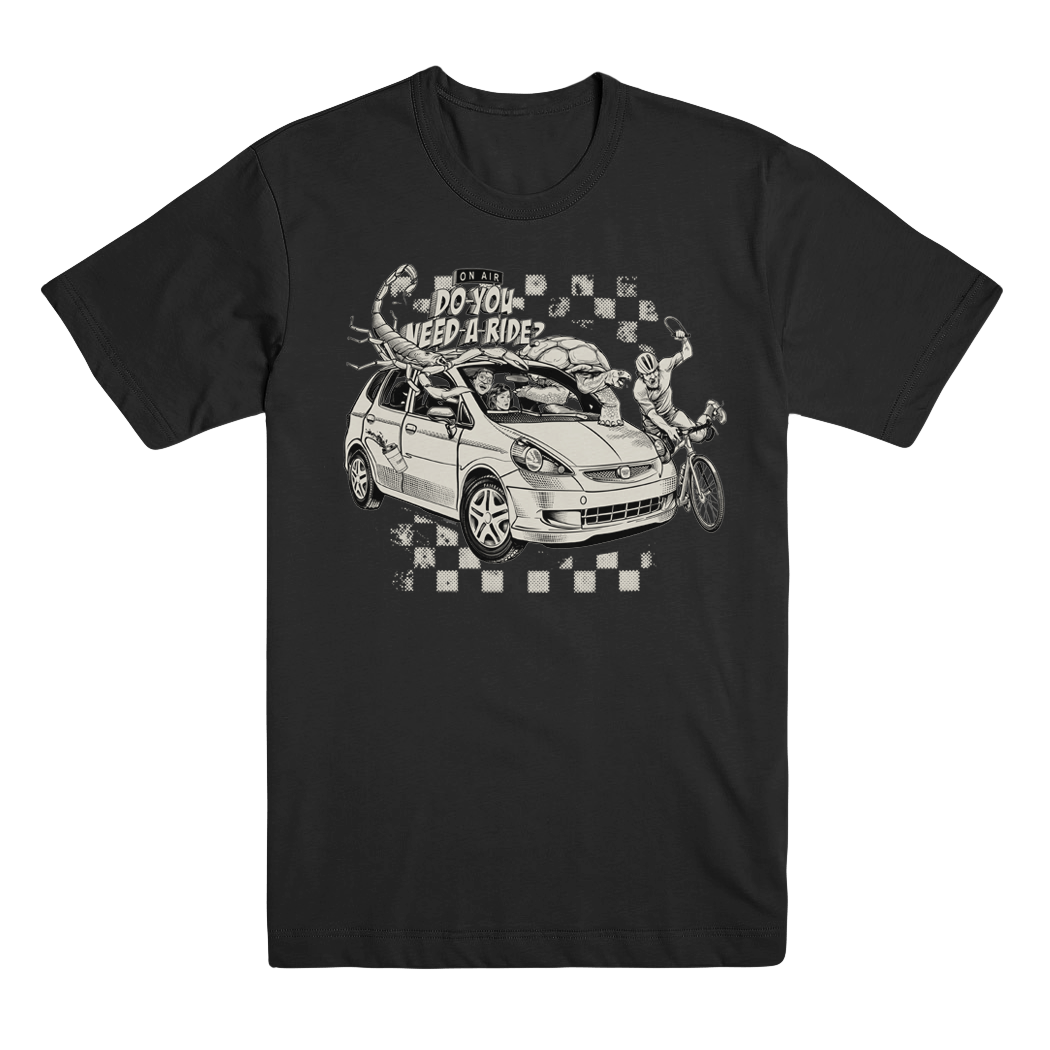 Do You Need a Ride: Car T-Shirt