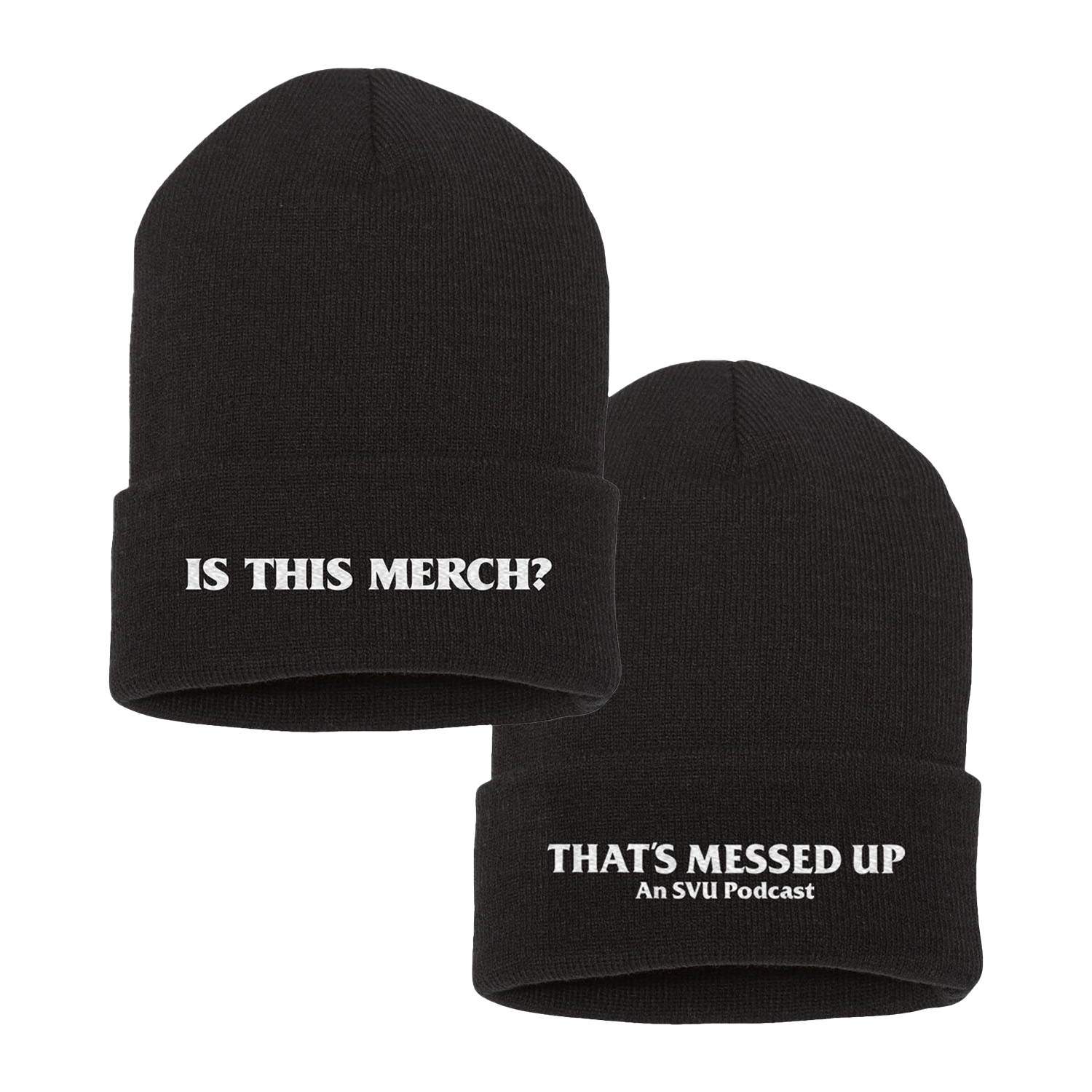 That's Messed Up: Is That Merch Beanie