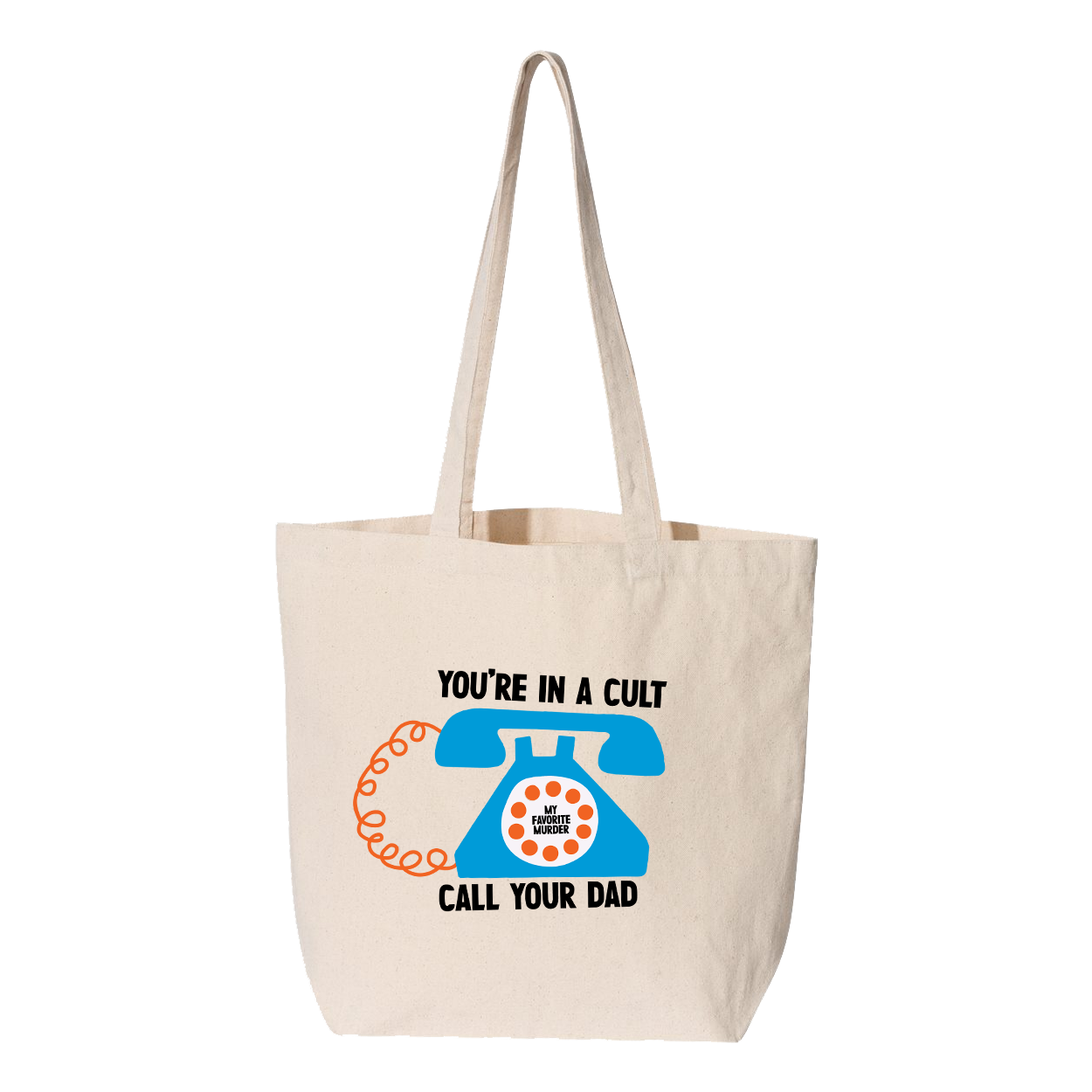 Call Your Dad Tote